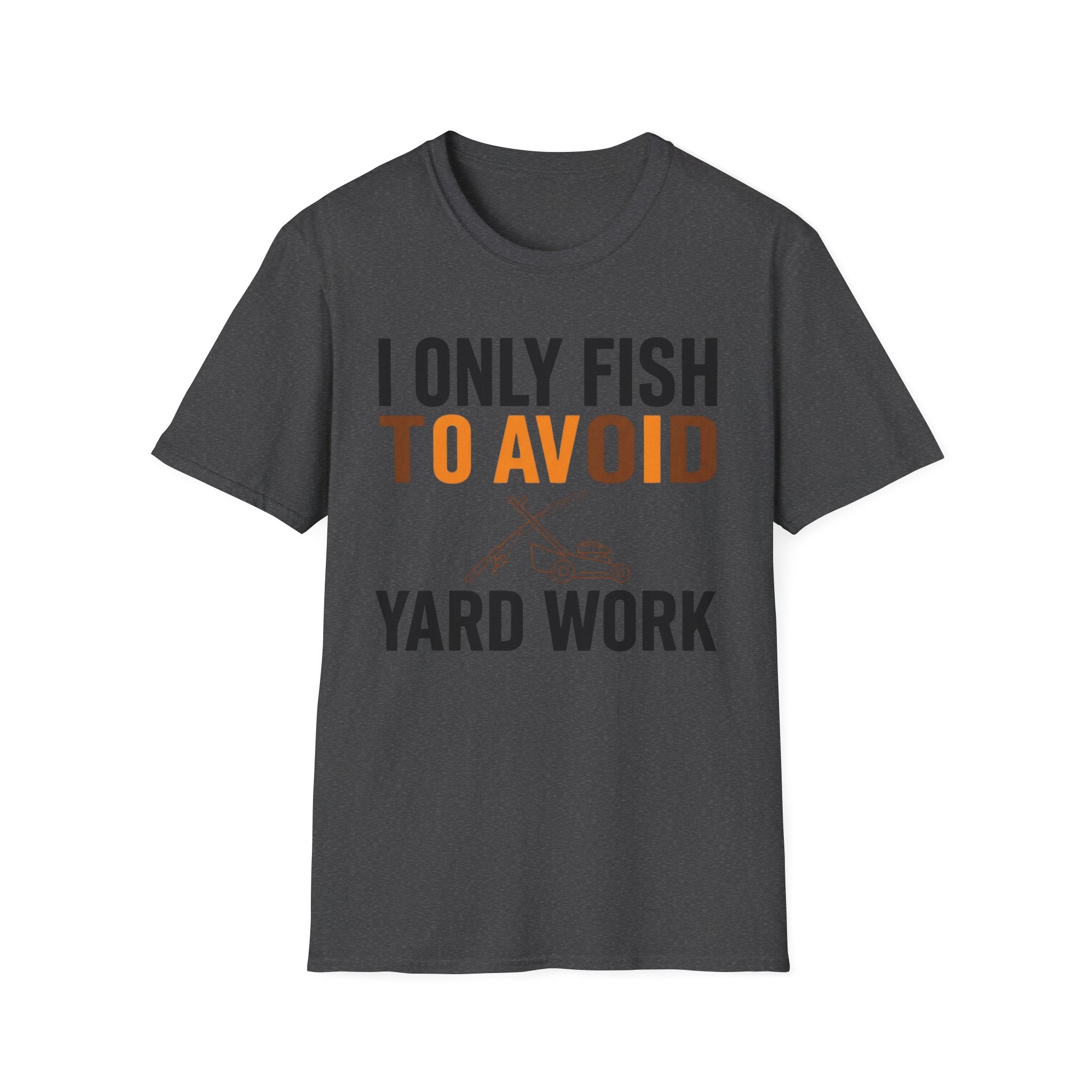 Avoid Yard Work T-Shirt