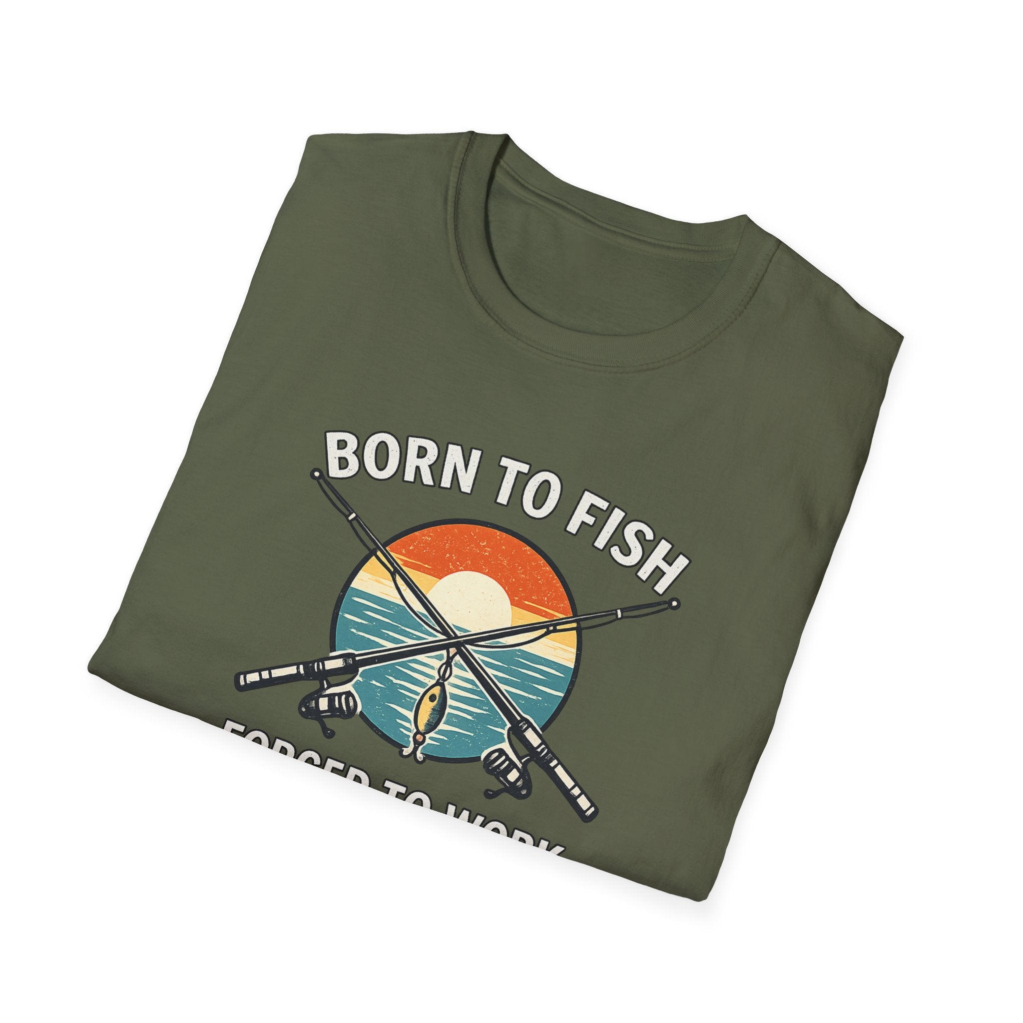 Born To Fish Forced To Work T-Shirt
