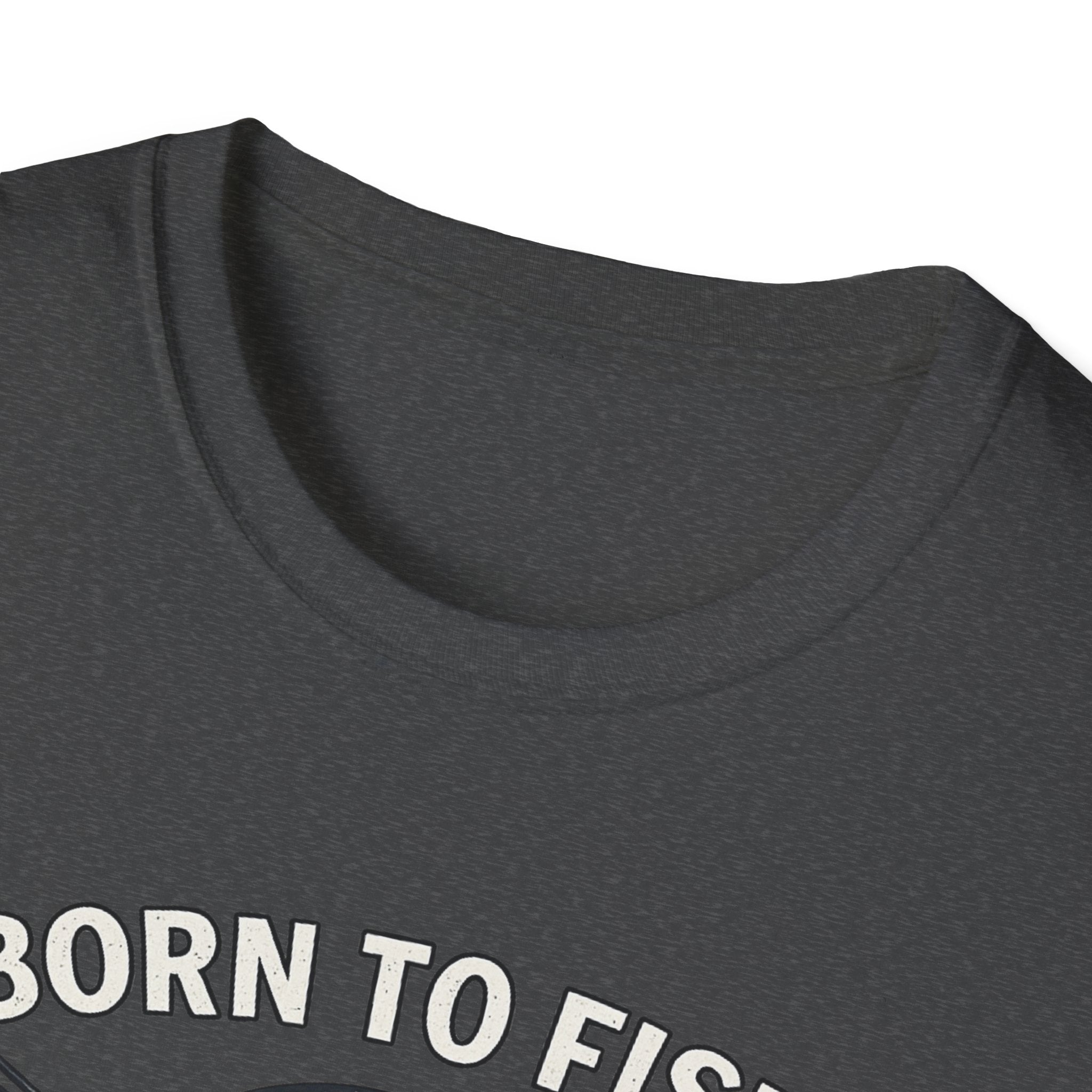 Born To Fish Forced To Work T-Shirt