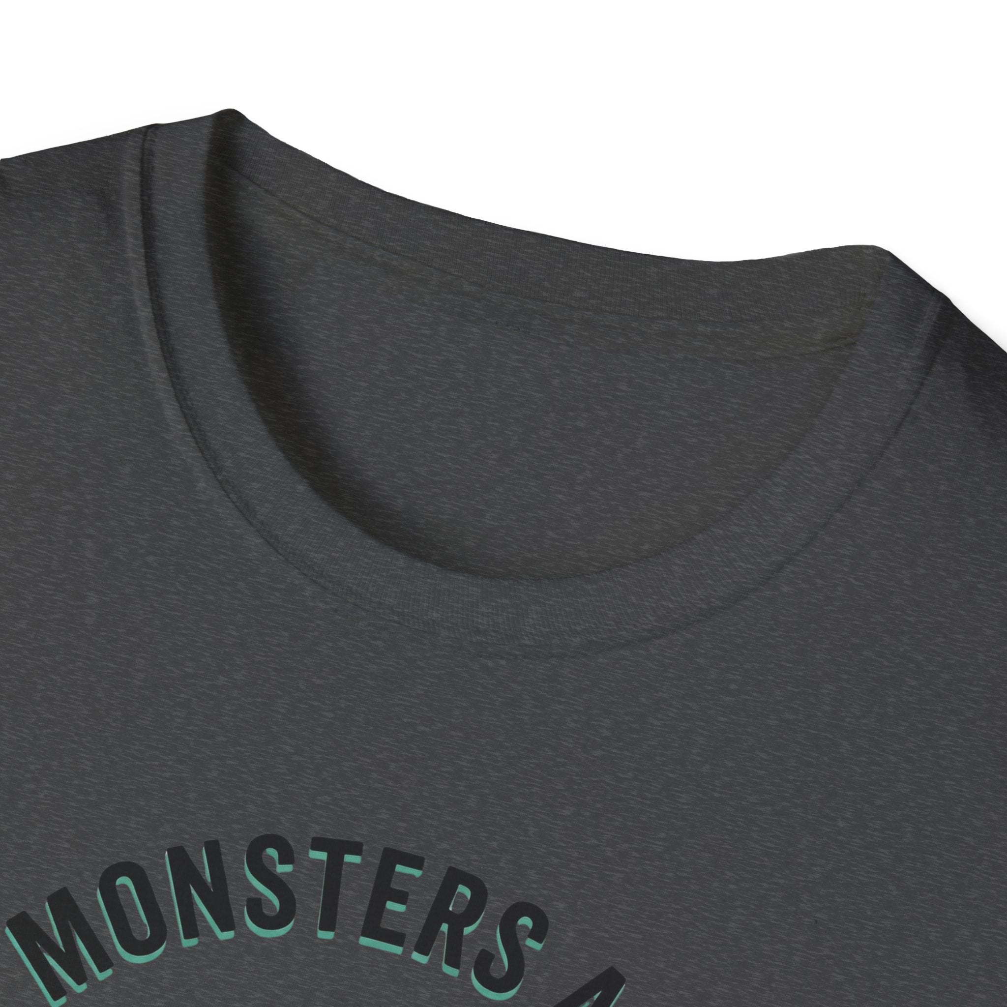 Even Monsters Are Save T-Shirt