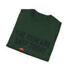 The Fish Are Save Today T-Shirt