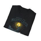 Mighty Catch T-Shirt