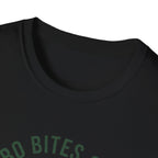 Zero Bites Given T-Shirt