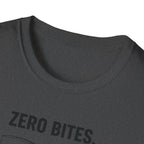 Zero Bites Zero Problems T-Shirt