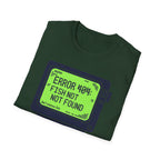 Error 404 T-Shirt