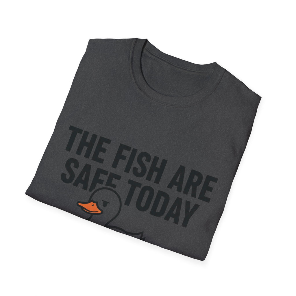 The Fish Are Save Today T-Shirt