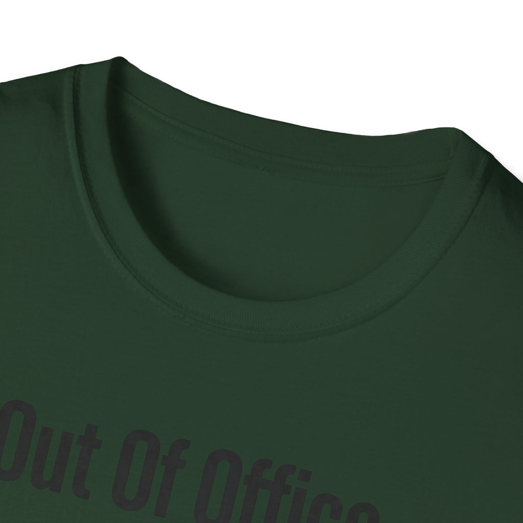 Out Of Office T-Shirt