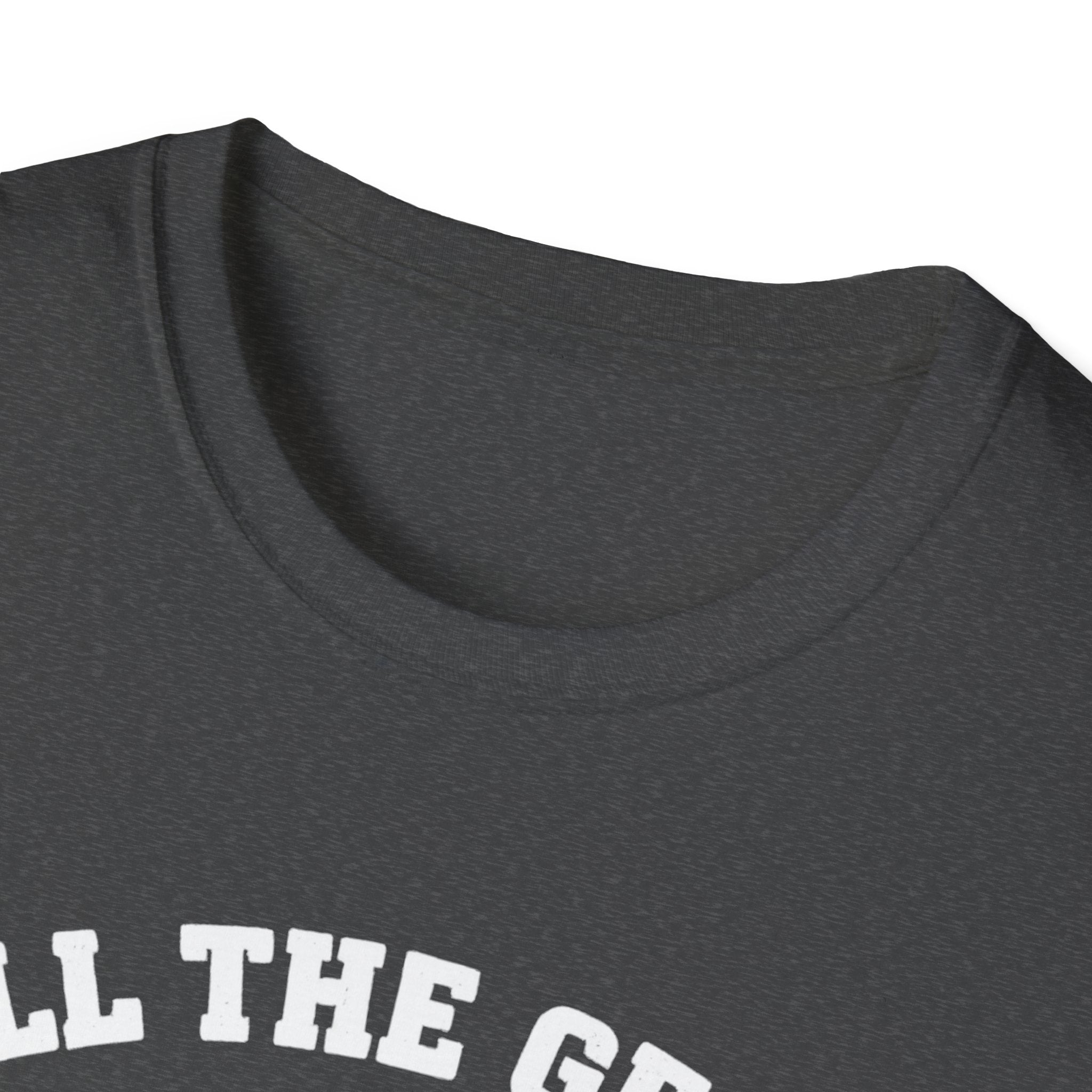All The Gear No Idea T-Shirt