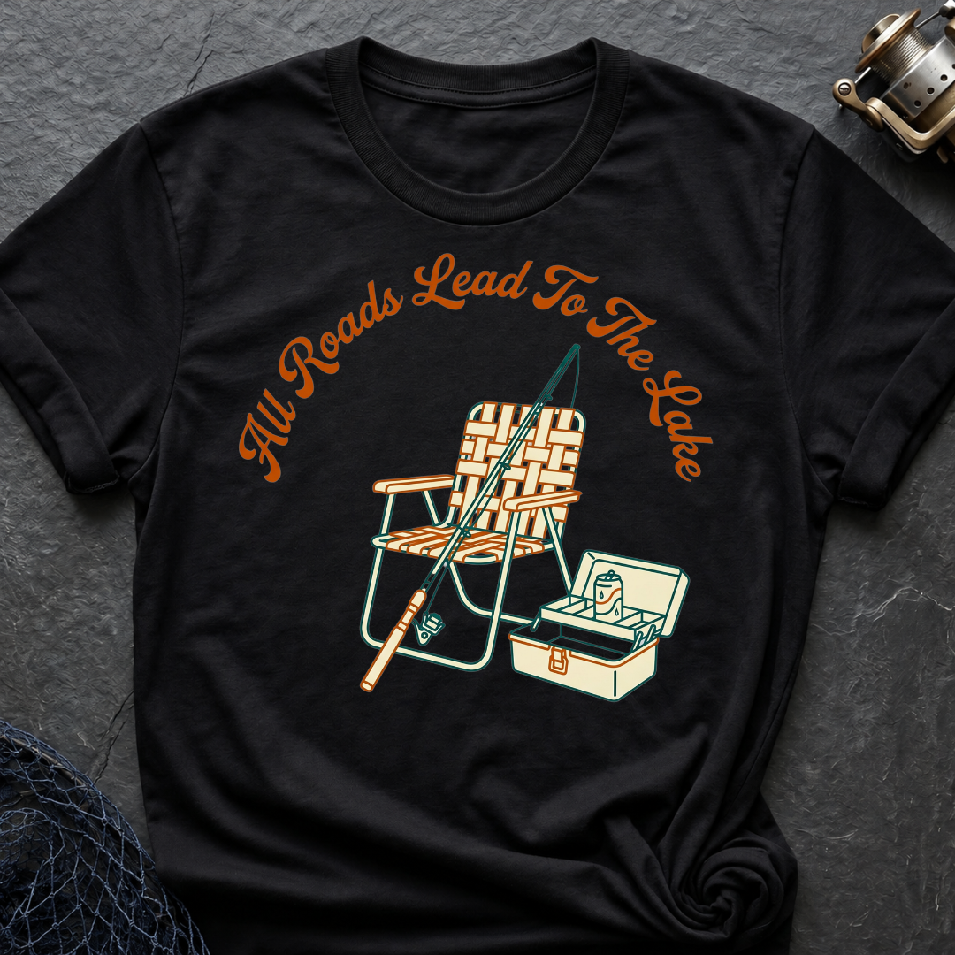 All Roads Lead To The Lake T-Shirt