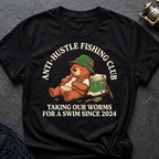 Anti-Hustle Fishing T-Shirt