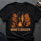 Mine’s Bigger T-Shirt