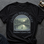 Casting Doubts Daily T-Shirt