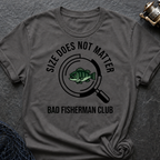 Size Does Not Matter T-Shirt