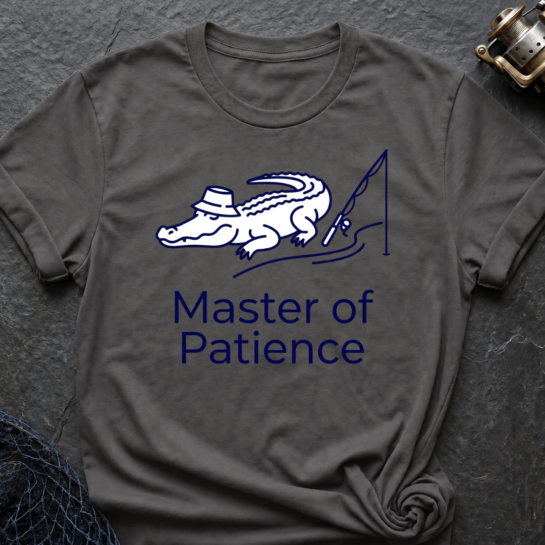 Master Of Patience T-Shirt
