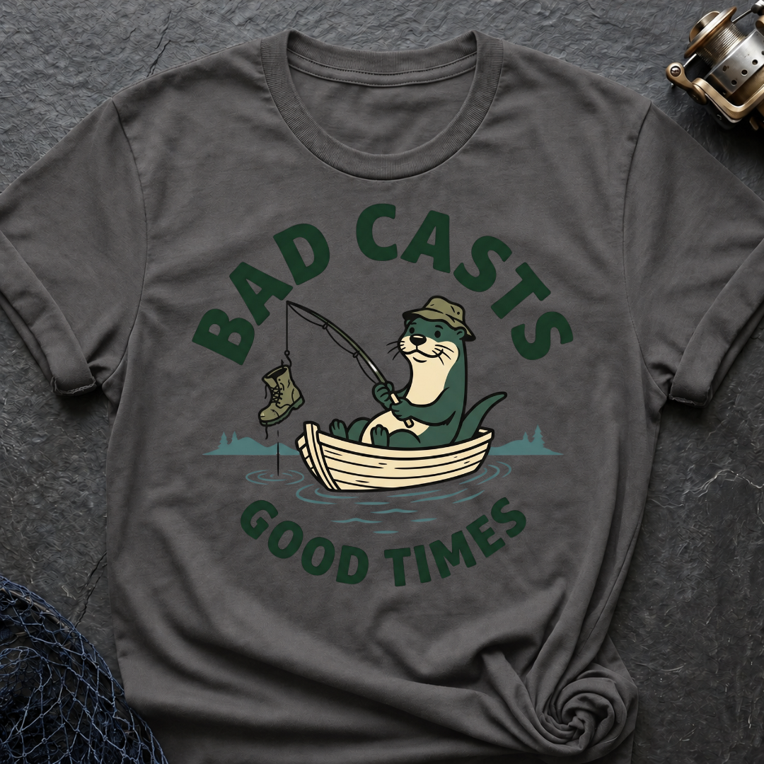 Good Times. Bad Casts T-Shirt