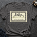 Zero Catch Society T-Shirt