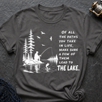 Take The Lake Path T-Shirt