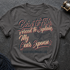 Gear Expenses T-Shirt