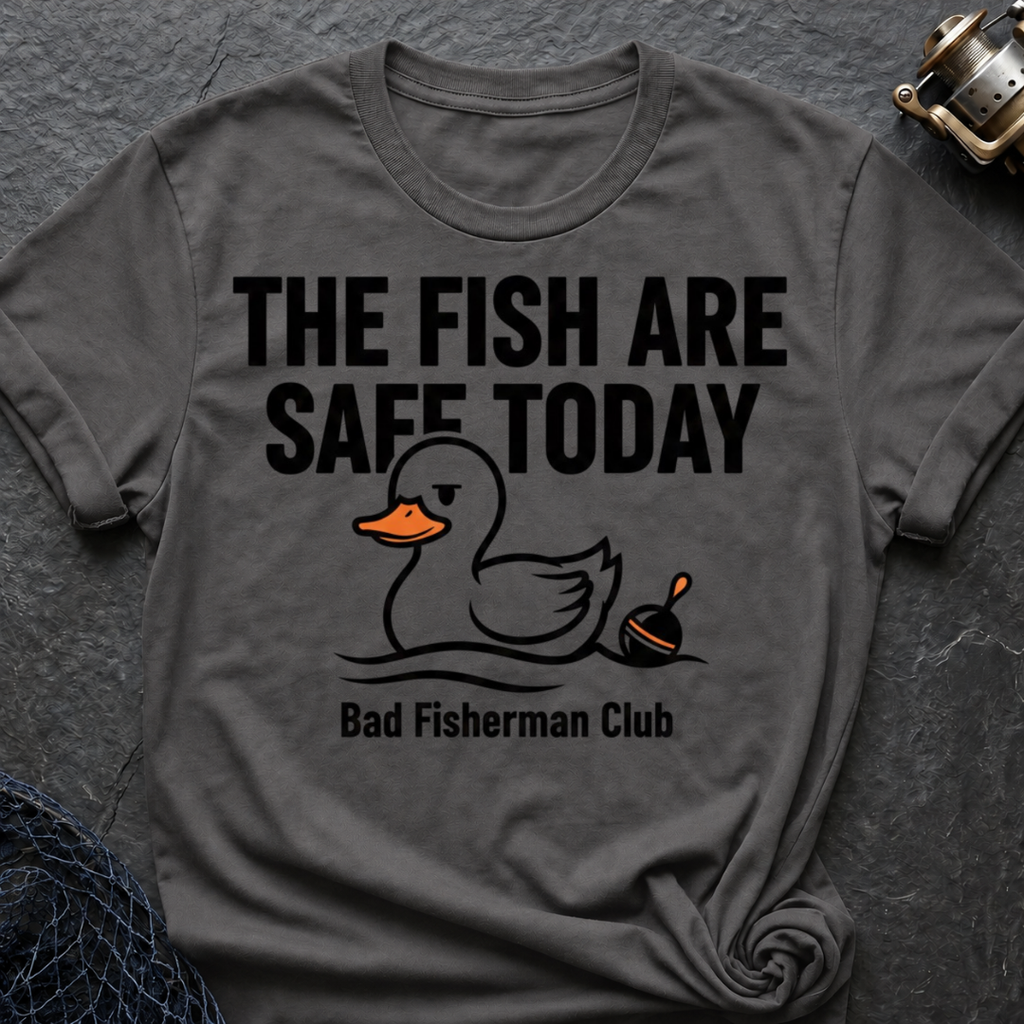 The Fish Are Save Today T-Shirt