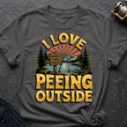 I Love Peeing Outside T-Shirt