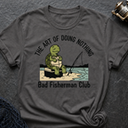 The Art Of Doing Nothing T-Shirt
