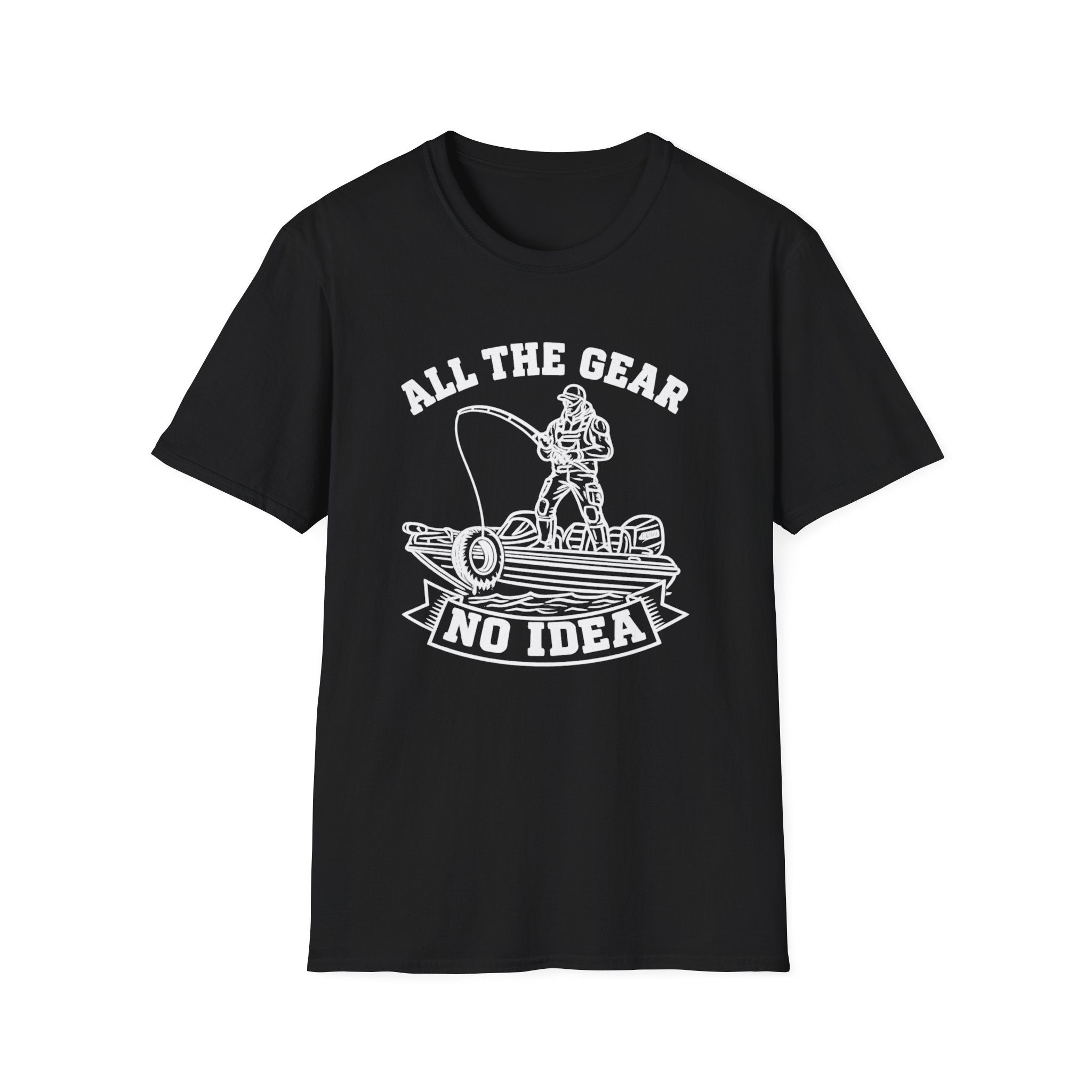 All The Gear No Idea T-Shirt