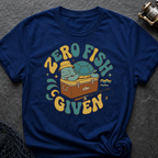 Zero Fish Given T-Shirt