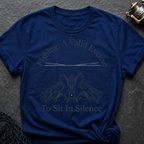 Fishing: A Valid Excuse T-Shirt