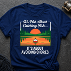 Avoiding Chores T-Shirt