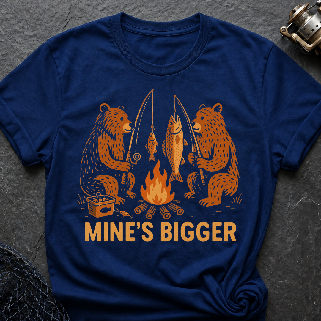 Mine’s Bigger T-Shirt
