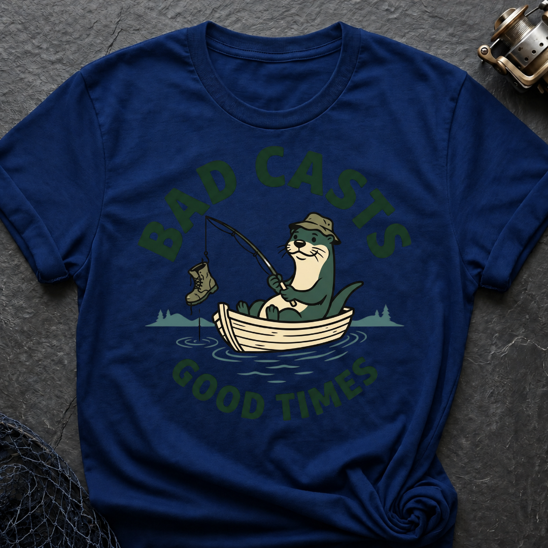 Good Times. Bad Casts T-Shirt