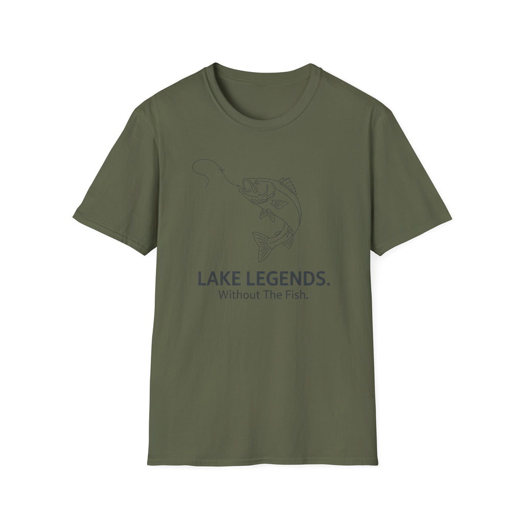 Lake Legends. Without The Fish. T-Shirt