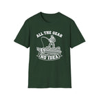 All The Gear No Idea T-Shirt