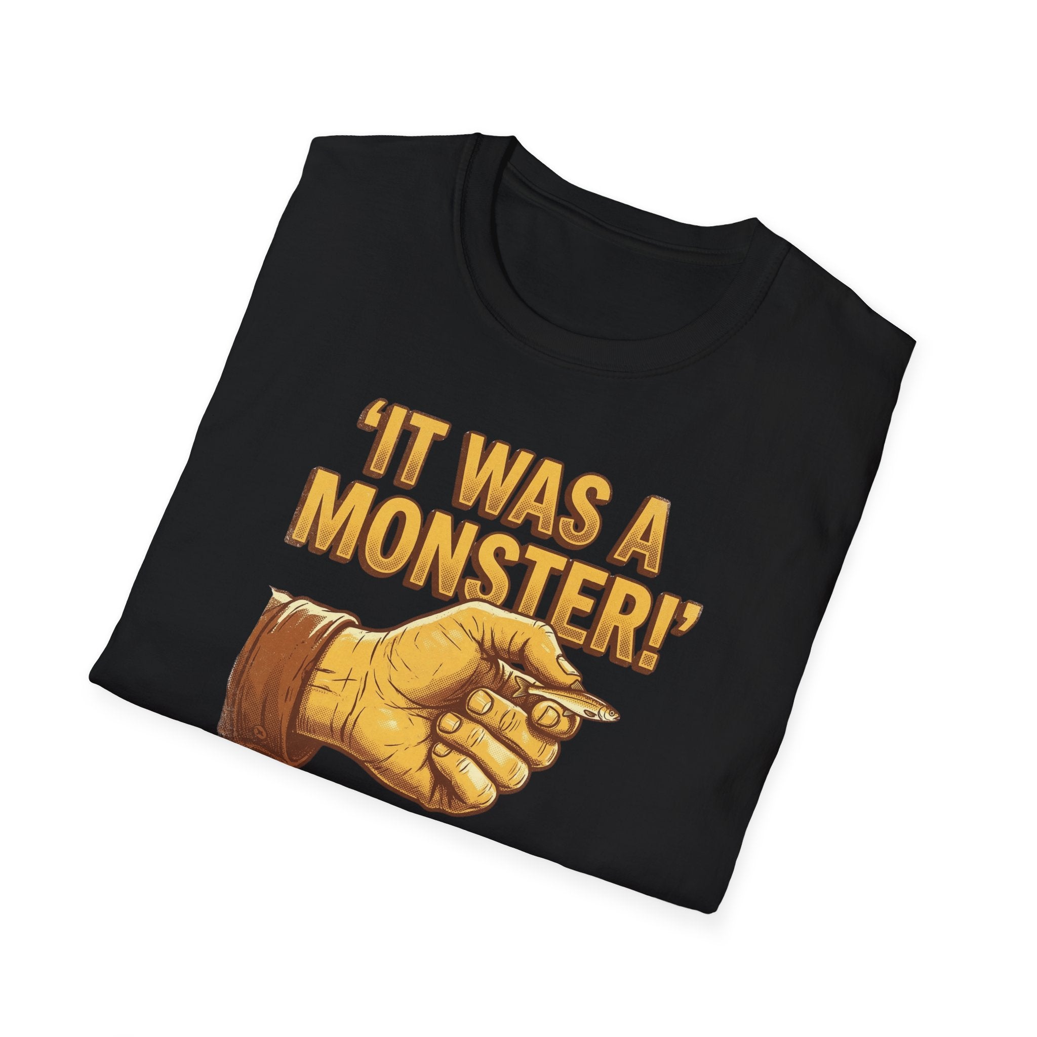 It Was A Monster T-Shirt