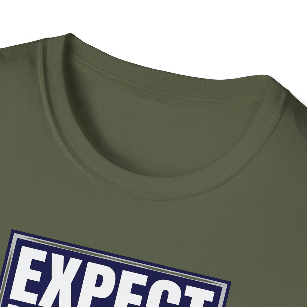 Expect Nothing T-Shirt
