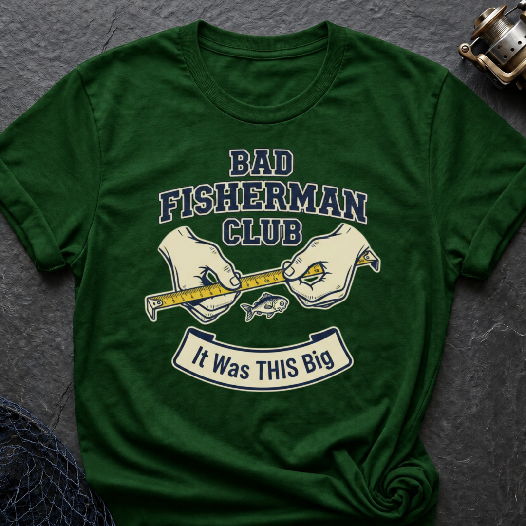 It Was THIS Big T-Shirt