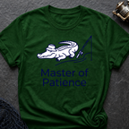 Master Of Patience T-Shirt