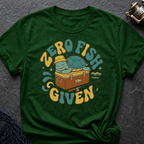 Zero Fish Given T-Shirt