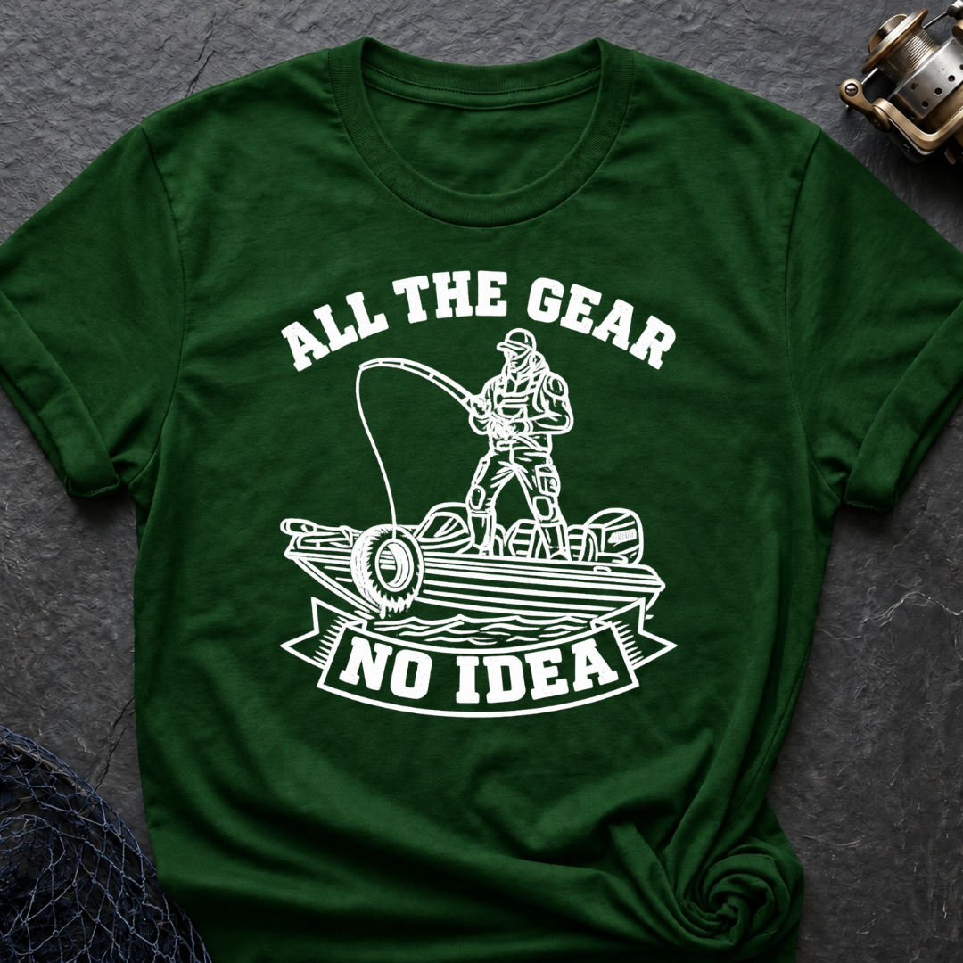 All The Gear No Idea T-Shirt