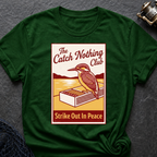 Catch Nothing Club T-Shirt