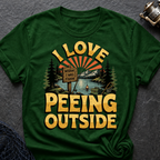 I Love Peeing Outside T-Shirt