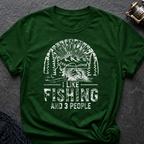 I Like Fishing (And 3 People) T-Shirt