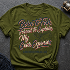 Gear Expenses T-Shirt