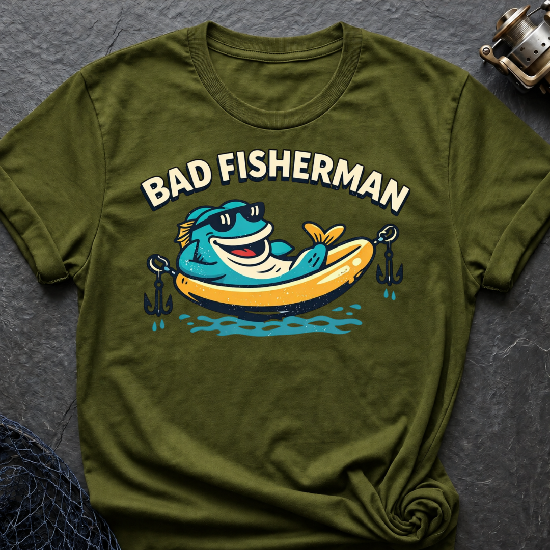 Bad Fisherman T-Shirt