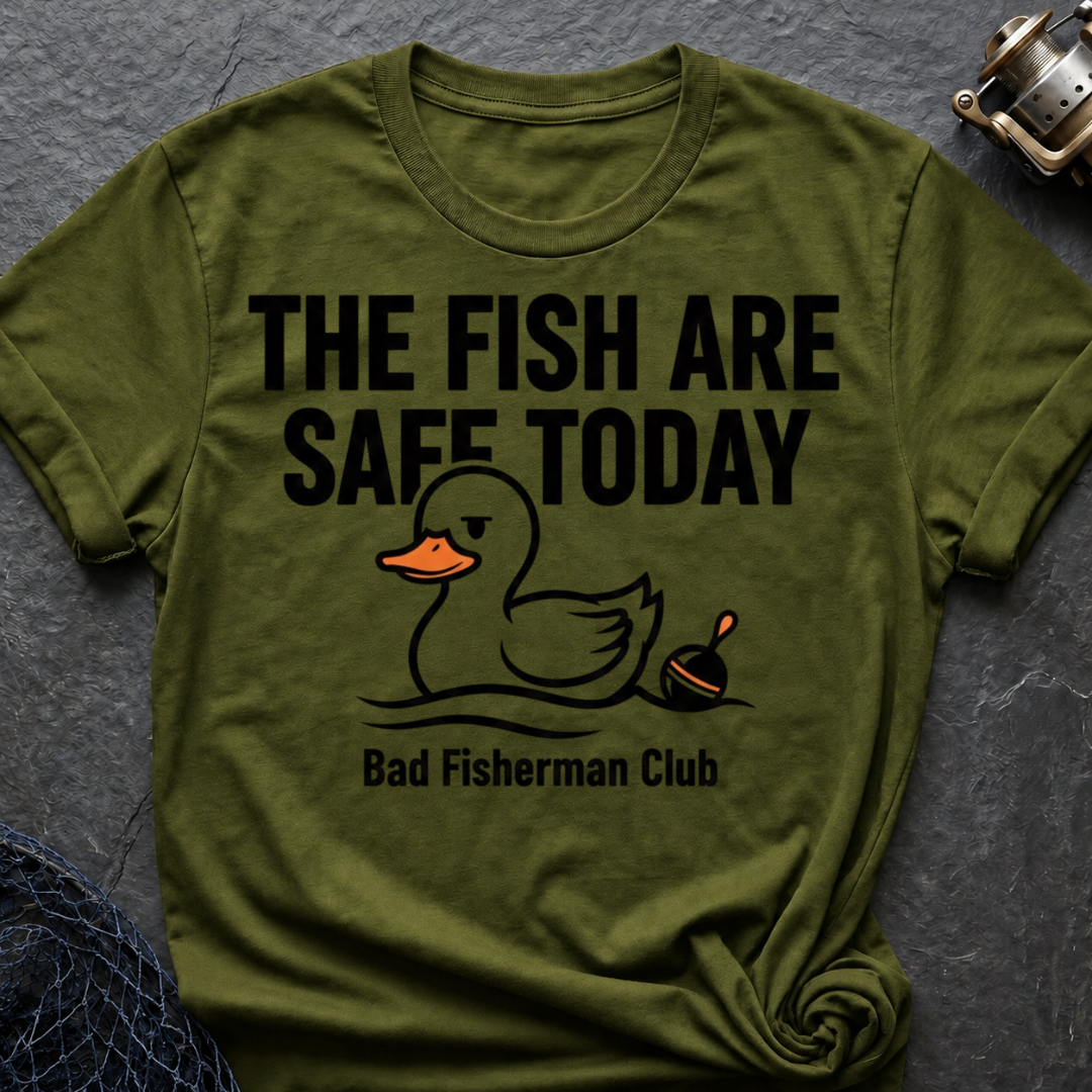 The Fish Are Save Today T-Shirt