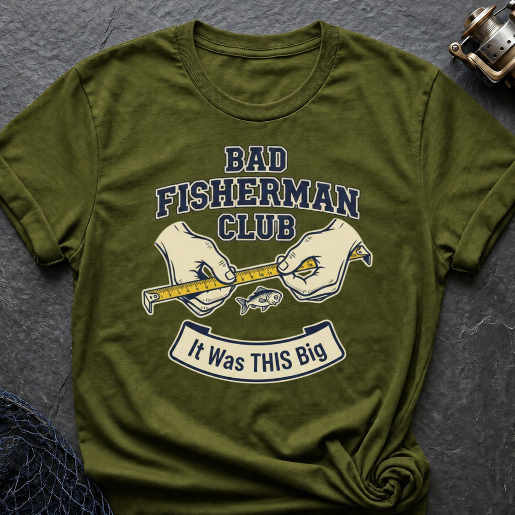 It Was THIS Big T-Shirt