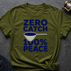 Zero Catch 100% Peace T-Shirt