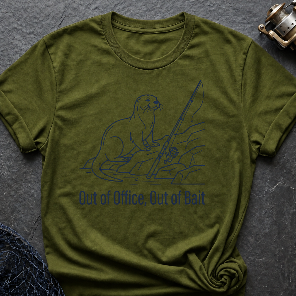 Out Of Office, Out Of Bait T-Shirt