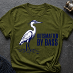 Outsmarted By Bass T-Shirt