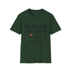The Fish Are Save Today T-Shirt